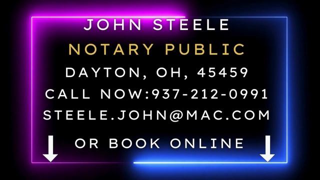 John Steele Notary Public, Dayton, OH, 45459 смотреть онлайн