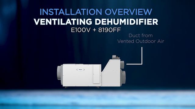 Introducing the AprilAire Ventilating Dehumidifier Models E100V  8190FF