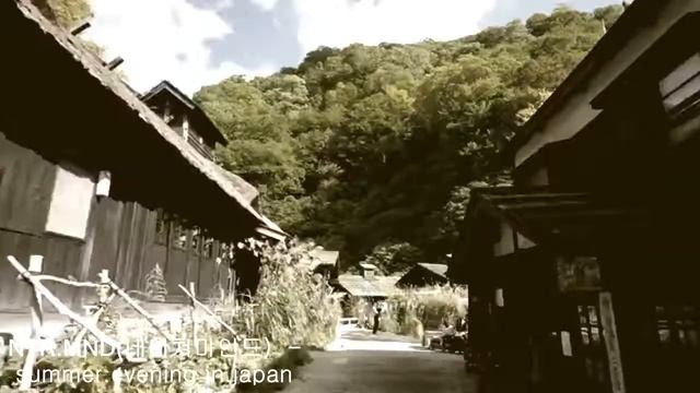 NTR.MND(네이쳐마인드) - summer.evening.in.japan смотреть онлайн