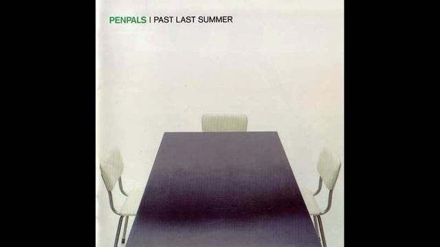 Penpals - Past Last Summer смотреть онлайн