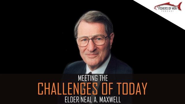 Mid Week Spiritual Boost 14 Meeting the Challenges of Today Elder Neal A Maxwell смотреть онлайн