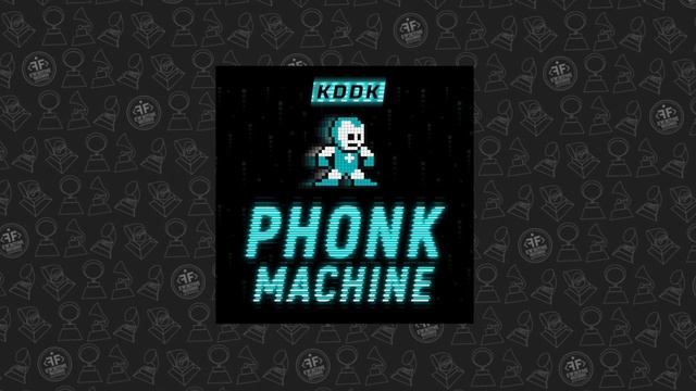 KDDK - Phonk Machine смотреть онлайн