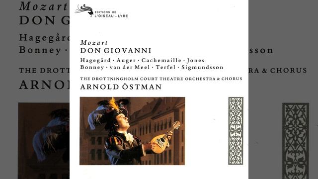 Mozart: Don Giovanni, K.527 / Act 2 - "Ah! ah! ah! questa è buona!" смотреть онлайн