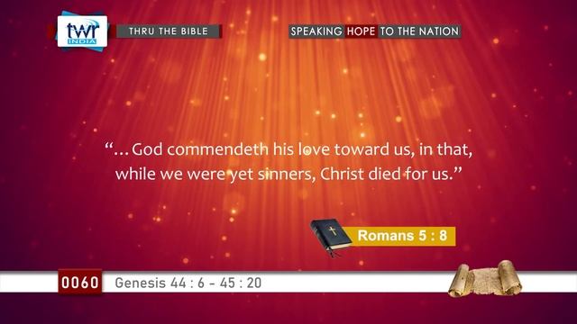 #TTB Genesis 44 : 6 - 45 : 20 (#0060) TWR English [Bible Study] смотреть онлайн