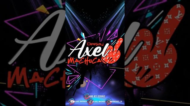 ENGANCHADO ESPECIAL-Kachacas Clasicos Dj Axel Machuca 🇵🇾 смотреть онлайн
