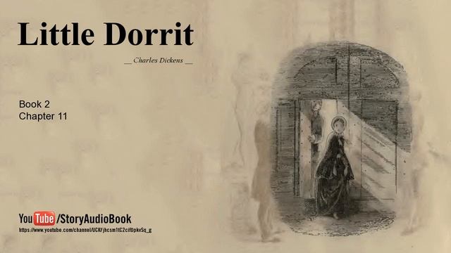 Little Dorrit by Charles Dickens, Book 2, Chapter 11 смотреть онлайн