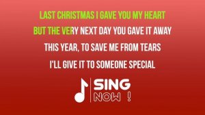 WHAM - LAST CHRISTMAS ( KARAOKE VERSION )