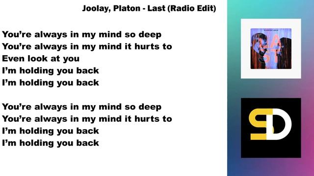 Joolay, Platon - Last (Radio Edit) (Lyrics)
