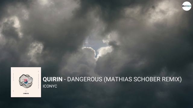 Quirin - Dangerous (Mathias Schober Remix) | ICONYC смотреть онлайн