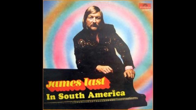 JAMES LAST *Tico Tico*