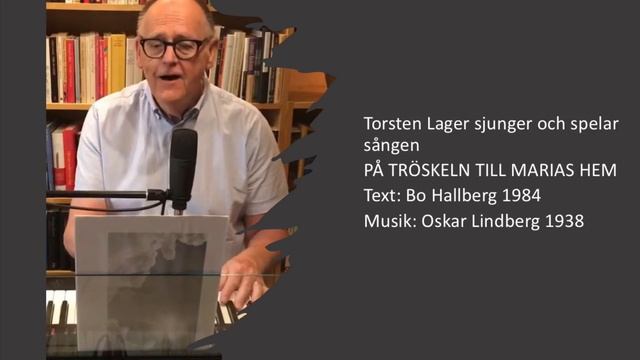 På tröskeln till Marias hem Sång och musik Torsten Lager смотреть онлайн