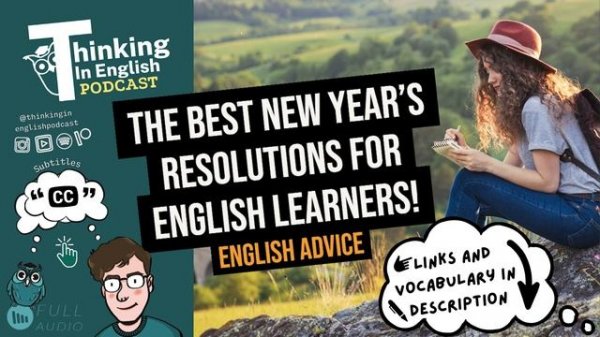The Best New Year’s Resolutions for English Learners!