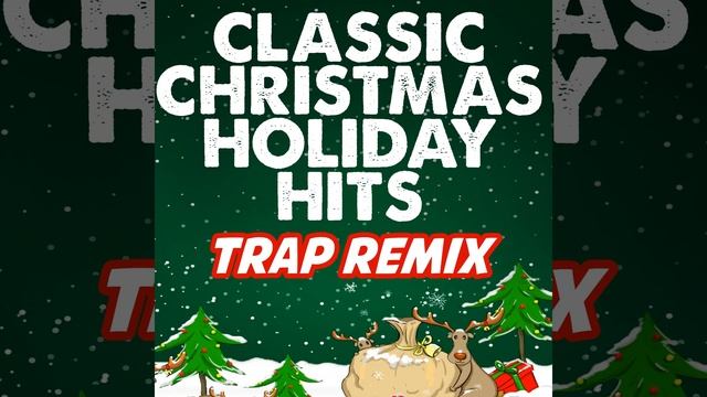 Last Christmas (Trap Remix) смотреть онлайн