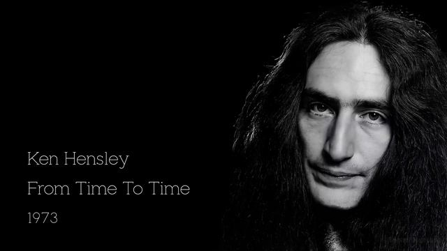 Ken Hensley - From Time To Time (1973) смотреть онлайн
