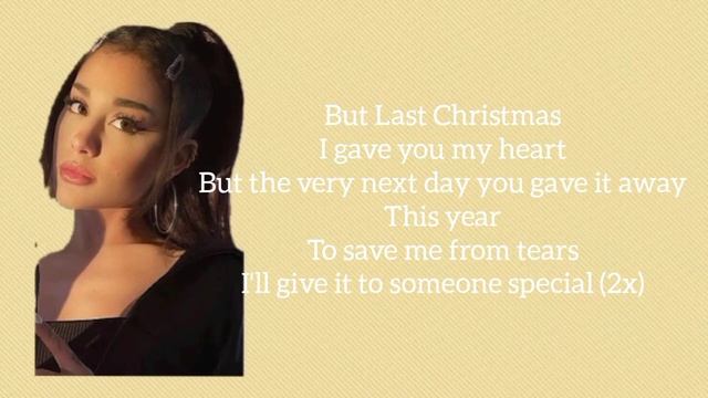 LAST CHRISTMAS - ARIANA GRANDE (Lyrics) смотреть онлайн
