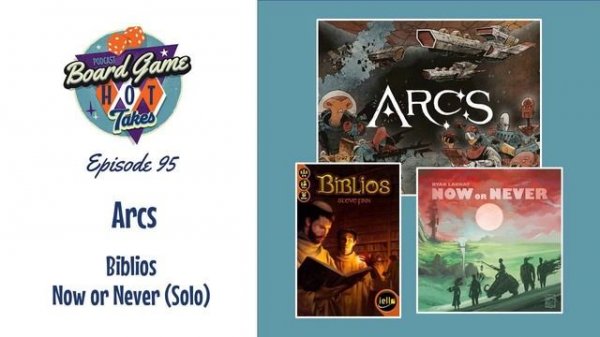 Arcs Board Game Review