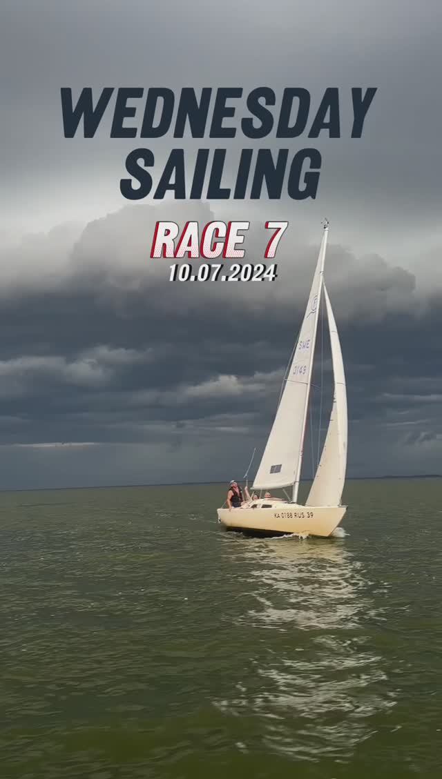 10.07.2024. Wednesday Sailing. Race 7. Stormy beauty