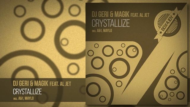 DJ Geri & Magik ft Al Jet - Crystallize (A&1 Remix) смотреть онлайн