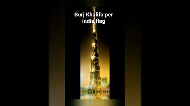 Burj Khalifa per India flag dubai смотреть онлайн