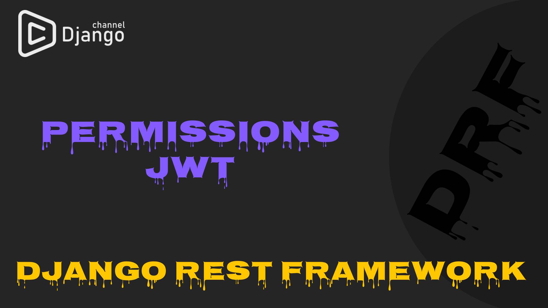 #4 Django Rest Framework permissions JWT права доступа | Django School | Михаил Омельченко смотреть онлайн