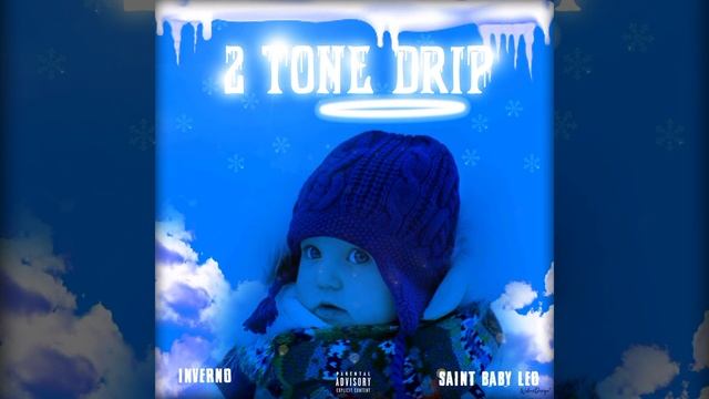 INVERNO - 2 tone drip (Audio) ft. Saint Baby Leo смотреть онлайн
