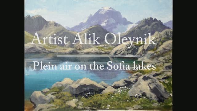 Artist Alik Oleynik. Arkhyz. Plein air on the Sofia lakes