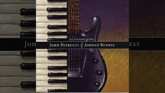 John Petrucci And Jordan Rudess - Truth смотреть онлайн