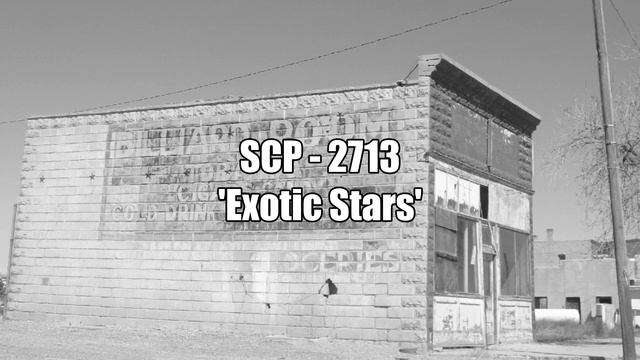 SCP - 2713 'Exotic Stars' смотреть онлайн