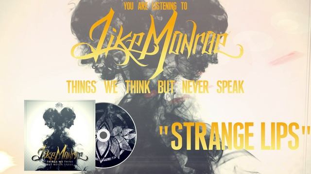 Like Monroe - Strange Lips смотреть онлайн