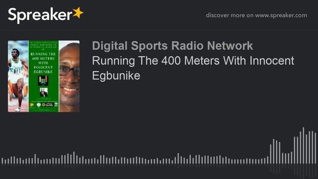 Running The 400 Meters With Innocent Egbunike (part 6 of 7) смотреть онлайн