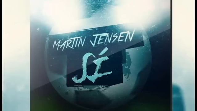 Martin Jensen - Sí смотреть онлайн