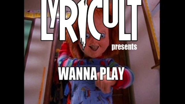 LYRICULT - WANNA PLAY - 