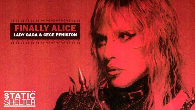 'Finally Alice' - Lady Gaga & CeCe Peniston (Mashup) смотреть онлайн