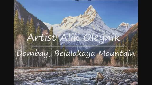 Процесс масляной живописи "Домбай, гора Белалакая"