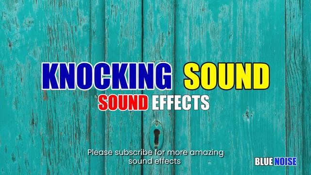 Knocking a door sound effects смотреть онлайн