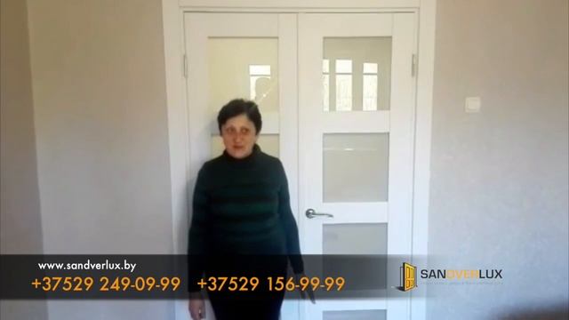 Видео отзыв №1 о Дверях компании Сандверлюкс sandverlux by смотреть онлайн
