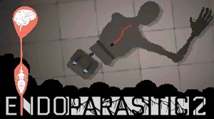 Endoparasitic 2 ➤ Прохождение #1 ➤ Одной правой второй раз.