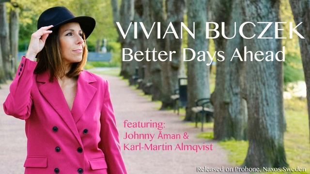 VIVIAN BUCZEK- BETTER DAYS AHEAD смотреть онлайн