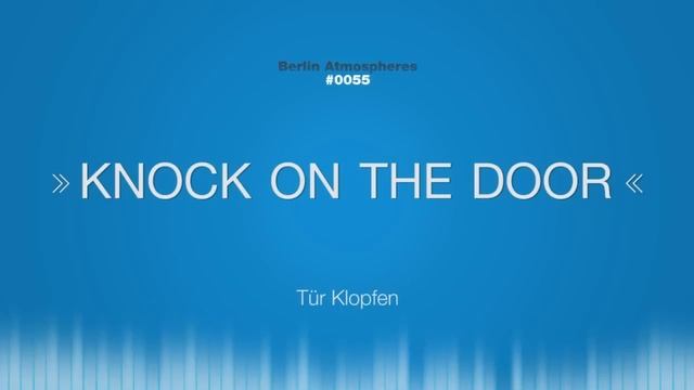 SOUND EFFECT - Knock On The Door - SOUND