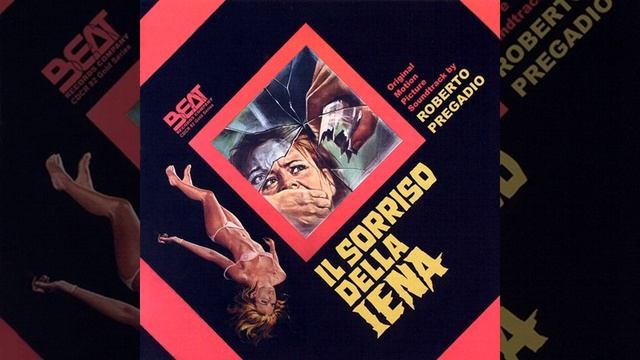 Il Sorriso Della Iena (Smile Before Death) [Original Soundtrack] (1972) смотреть онлайн