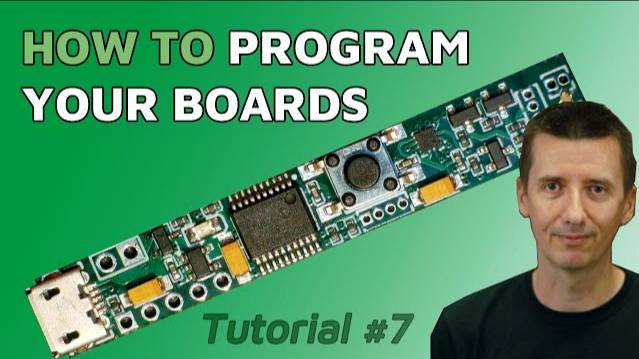 Tutorial #7: How to Write Software And Program Your Board - Step by Step смотреть онлайн