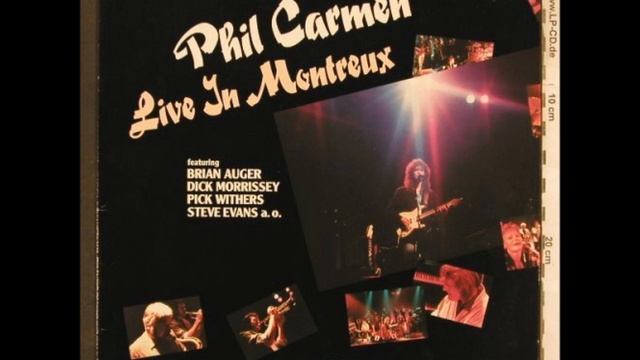 Phil Carmen - Live In Montreux - "Anything you like" смотреть онлайн