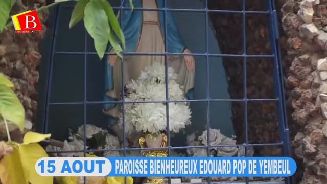 (15 AOUT 2022)PAR ABBE JOSEPHE DIOR DE LA PAROISSE BIENHEUREUX EDOUARD POPE ET DES JEUNES CHRETIENS смотреть онлайн