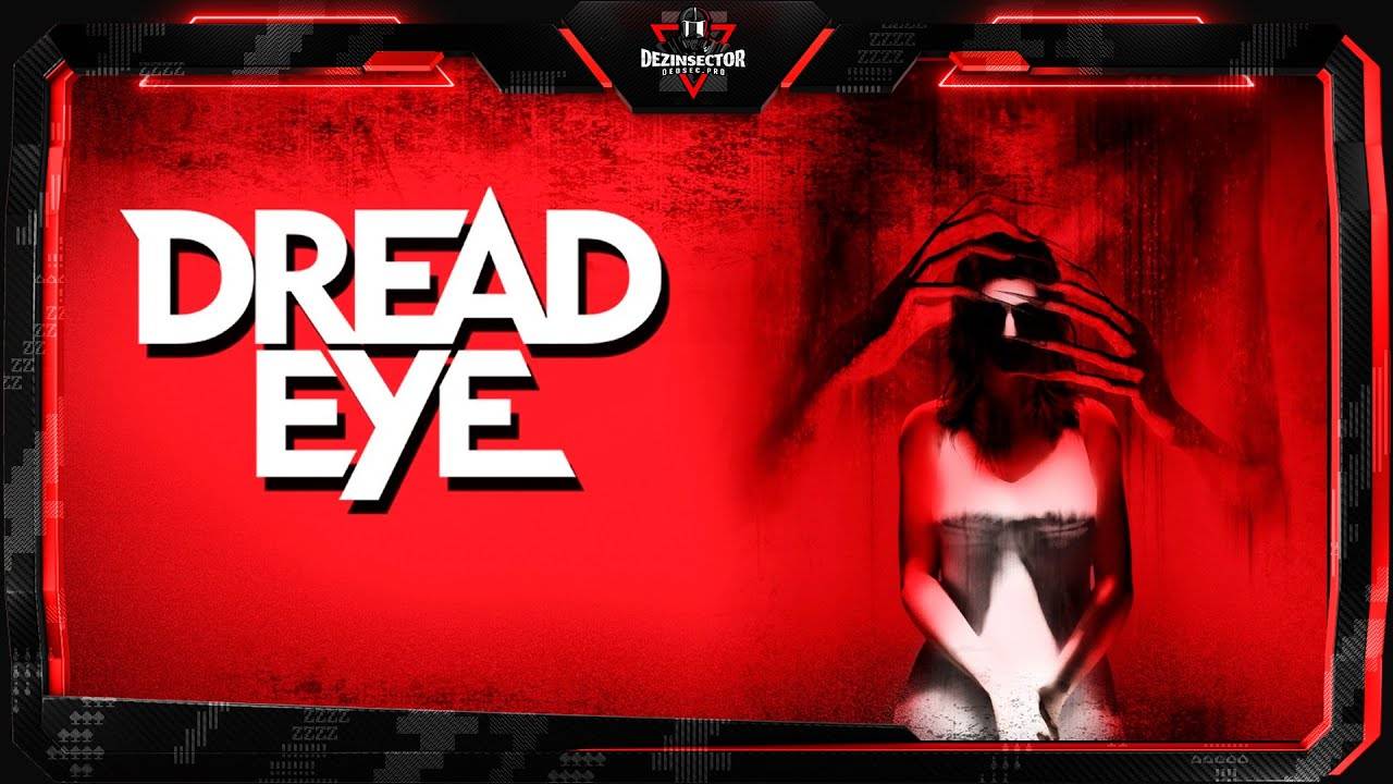 Dread Eye VR - Полное прохождение смотреть онлайн