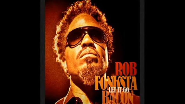 Rob Fonksta Bacon - Let It Go смотреть онлайн