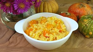 Пшенная каша с тыквой. Вкусная и полезная