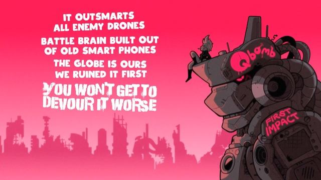 Qbomb - Build A Giant Robot Out Of Trash (Lyric Video) смотреть онлайн