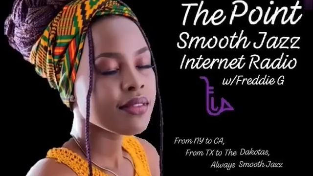 The Point Smooth Jazz Internet Radio 07.13.22