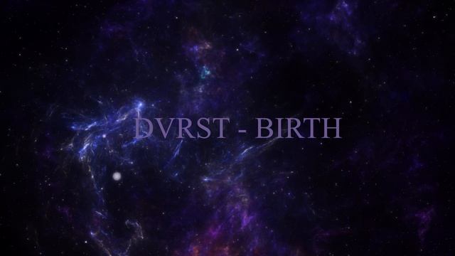 DVRST - BIRTH [Instrumental]