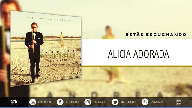 Alicia Adorada | Vientos Vallenatos - Andrea Griminelli & Sergio Luis Rodriguez смотреть онлайн